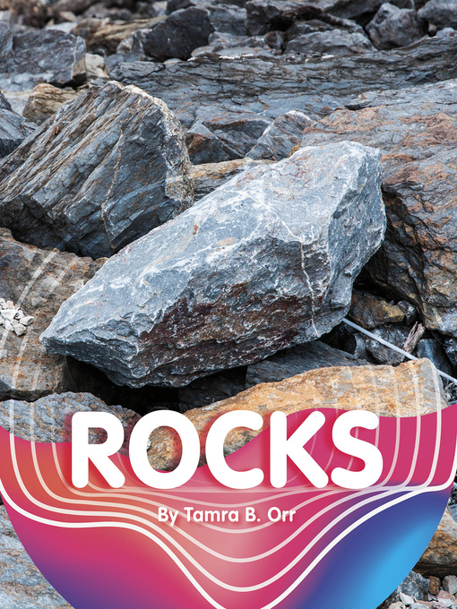 Title details for Rocks by Tamra B. Orr - Available